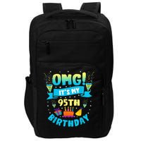 95 Year Old OMG It'S My 95th Birthday Impact Tech Backpack