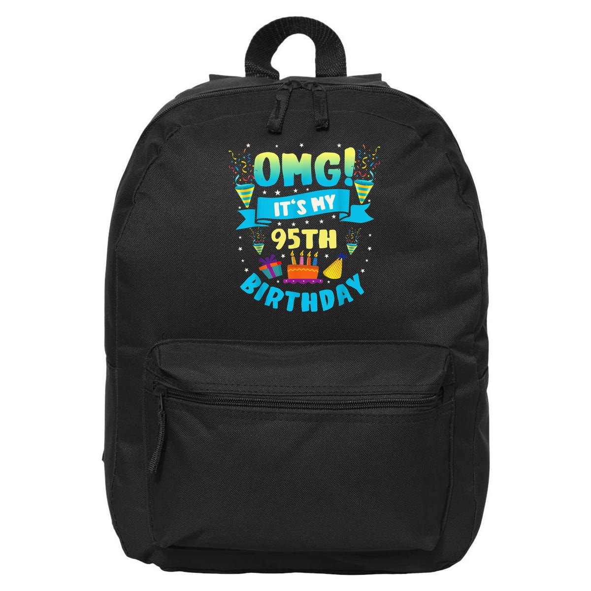 95 Year Old OMG It'S My 95th Birthday 16 in Basic Backpack