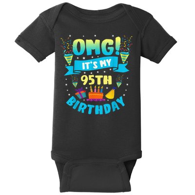 95 Year Old OMG It'S My 95th Birthday Baby Bodysuit