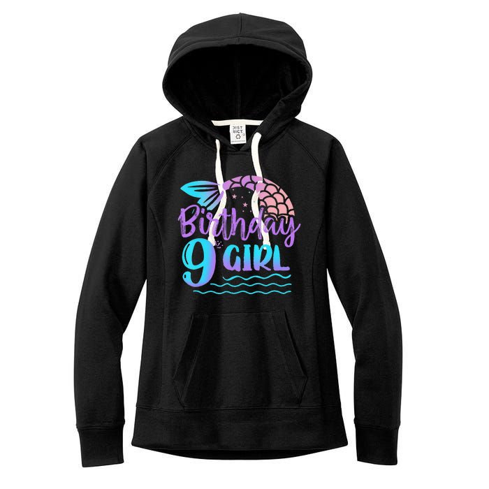 9 Year Old Gift Mermaid Tail 9th Birthday Daughter Women's Fleece Hoodie