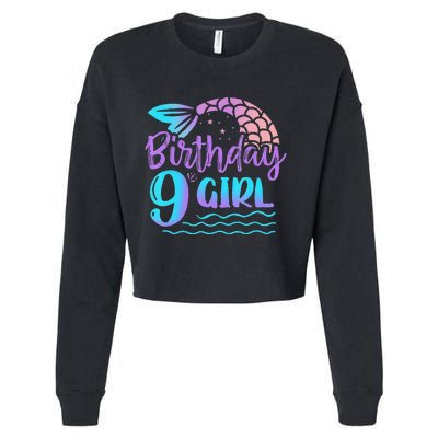 9 Year Old Gift Mermaid Tail 9th Birthday Daughter Cropped Pullover Crew