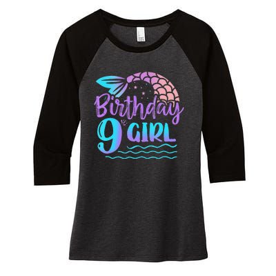 9 Year Old Gift Mermaid Tail 9th Birthday Daughter Women's Tri-Blend 3/4-Sleeve Raglan Shirt