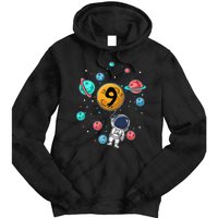 9 Years Old Birthday Gifts Astronaut 9th Birthday Tie Dye Hoodie