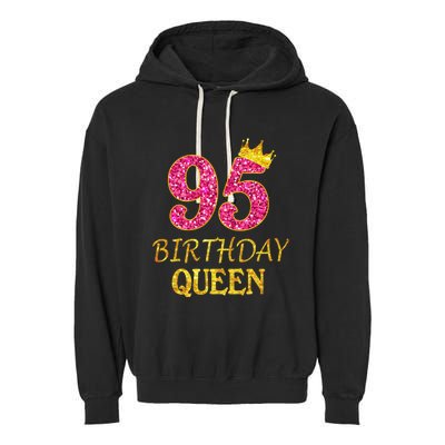 95 Years Old Birthday Present Queen Girl Shirt 95th Birthday Present Pink Garment-Dyed Fleece Hoodie