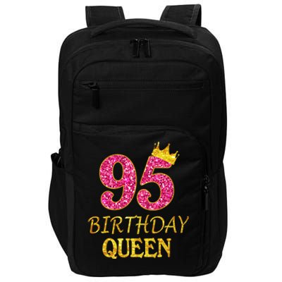 95 Years Old Birthday Present Queen Girl Shirt 95th Birthday Present Pink Impact Tech Backpack