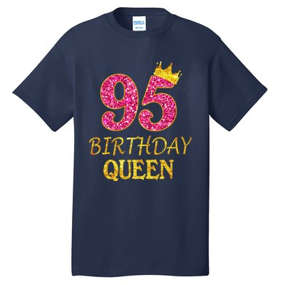 95 Years Old Birthday Present Queen Girl Shirt 95th Birthday Present Pink Tall T-Shirt