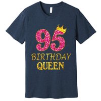 95 Years Old Birthday Present Queen Girl Shirt 95th Birthday Present Pink Premium T-Shirt