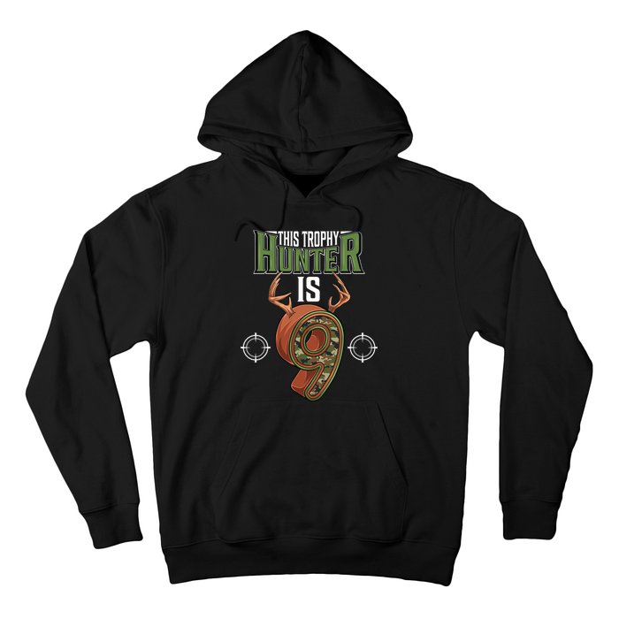 9 Year Old Hunting 9th Birthday Party Deer Hunter Hoodie