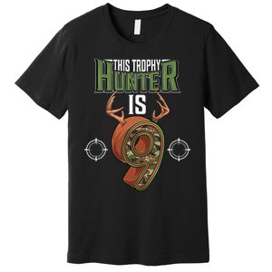 9 Year Old Hunting 9th Birthday Party Deer Hunter Premium T-Shirt