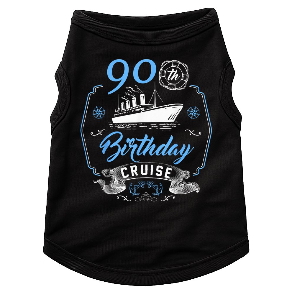 90 Year Old B-Day Funny 90th Birthday Cruise Group Friends Doggie Tank