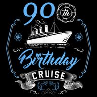 90 Year Old B-Day Funny 90th Birthday Cruise Group Friends Flat Bill Trucker Hat