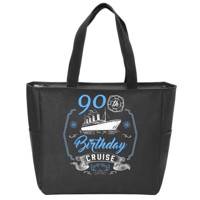 90 Year Old B-Day Funny 90th Birthday Cruise Group Friends Zip Tote Bag