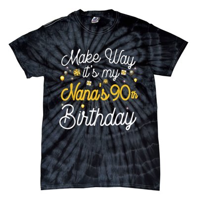 90 Year Old Nana Birthday It'S My Nana'S 90th Birthday Tie-Dye T-Shirt