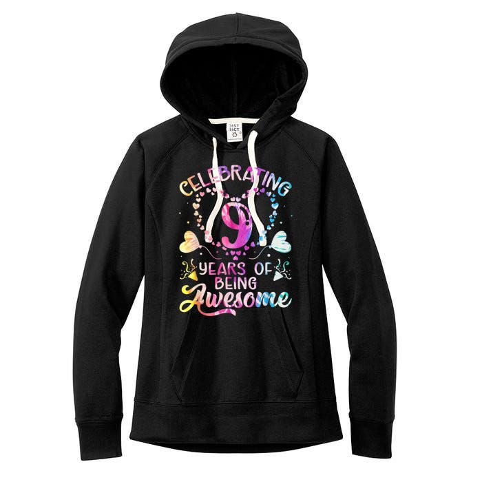 9 Years of Being Awesome 9 Years Old 9th Birthday Tie Dye Women's Fleece Hoodie