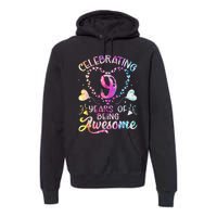 9 Years of Being Awesome 9 Years Old 9th Birthday Tie Dye Premium Hoodie