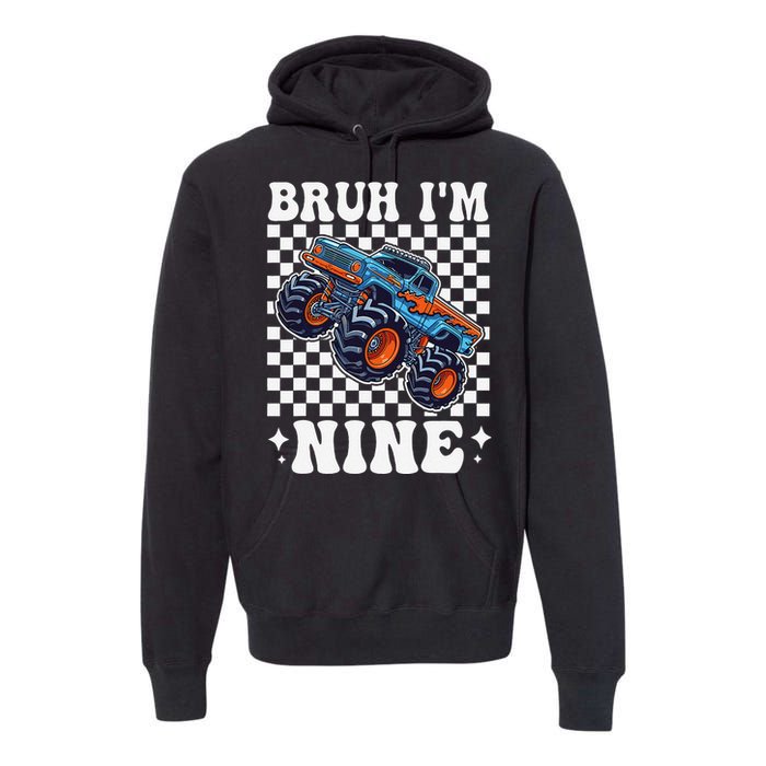 9 Years Old Boy Girl Bruh IM 9 Birthday Monster Truck Premium Hoodie