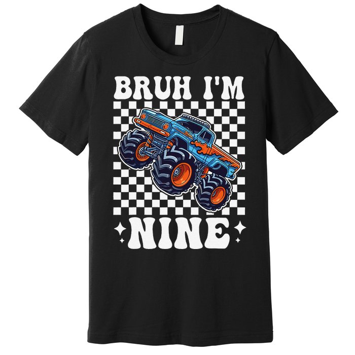 9 Years Old Boy Girl Bruh IM 9 Birthday Monster Truck Premium T-Shirt