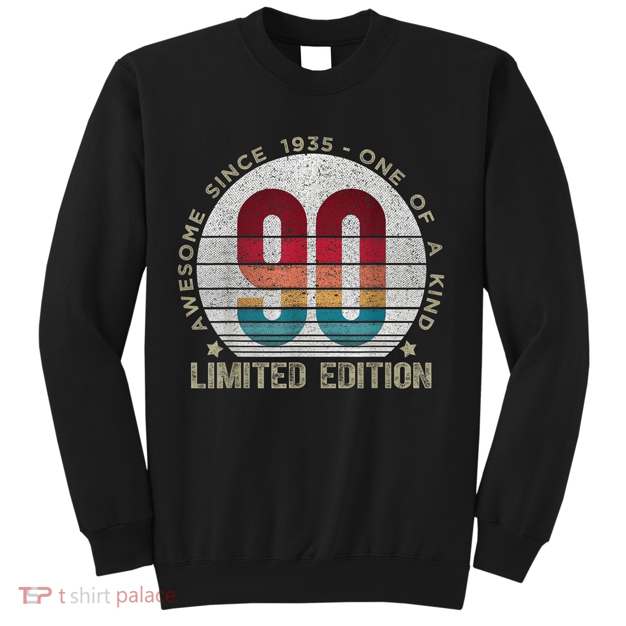 90 Year Old Vintage 1935 Limited Edition 90th Birthday Sweatshirt