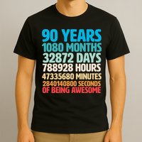90 Years Of Being Awesome 90th Birthday Time Breakdown T-Shirt