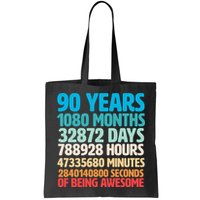 90 Years Of Being Awesome 90th Birthday Time Breakdown Bag