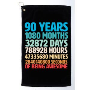 90 Years Of Being Awesome 90th Birthday Time Breakdown Platinum Collection Golf Towel