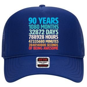 90 Years Of Being Awesome 90th Birthday Time Breakdown High Crown Mesh Back Trucker Hat