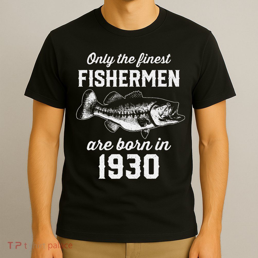 93 Year Old Fisherman Fishing 1930 93rd Birthday T-Shirt