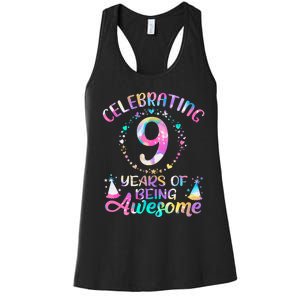 9 Years Of Being Awesome 9 Years Old 9th Birthday Tie Dye Women's Racerback Tank