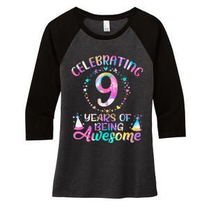 9 Years Of Being Awesome 9 Years Old 9th Birthday Tie Dye Women's Tri-Blend 3/4-Sleeve Raglan Shirt