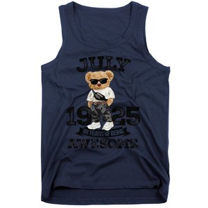 99 Years Of Being Awesome July 1925 Cool 99th Birthday Gift Tank Top