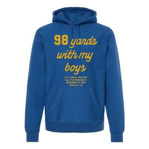 98 Yards With My Boy Premium Hoodie