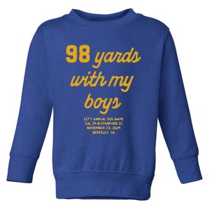 98 Yards With My Boy Toddler Sweatshirt