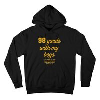 98 Yards With My Hoodie