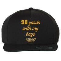 98 Yards With My Wool Snapback Cap