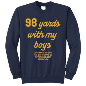 98 Yards With My B.O.Y.S Sweatshirt