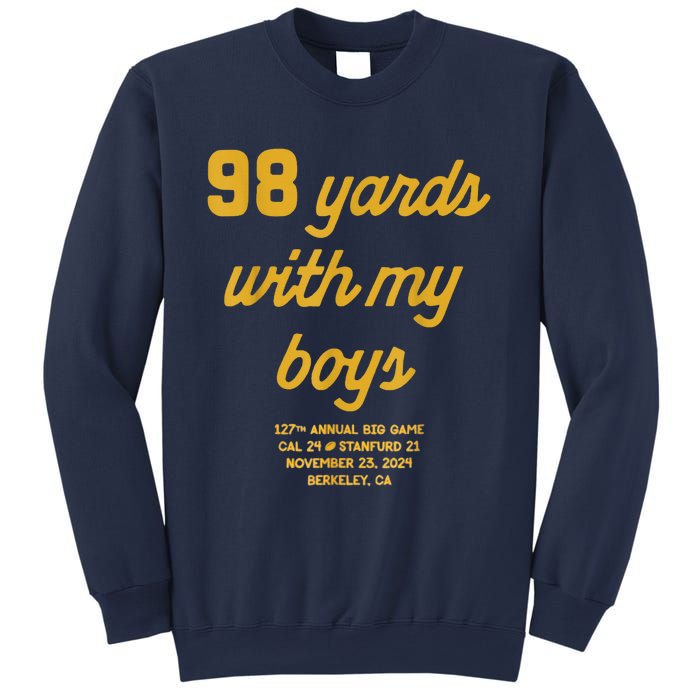 98 Yards With My B.O.Y.S Sweatshirt