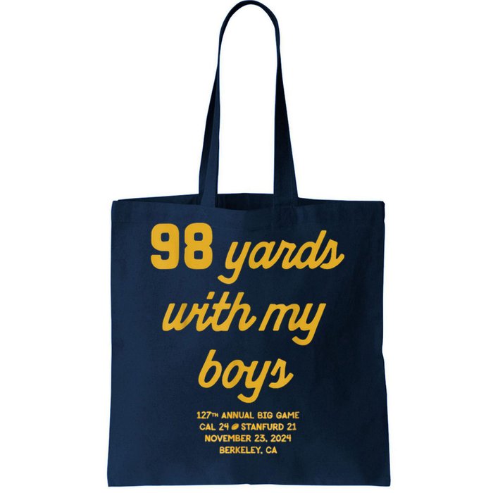 98 Yards With My B.O.Y.S Tote Bag