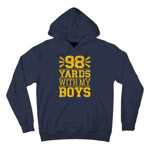 98 Yards With My B.O.Y.S Tall Hoodie