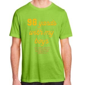 98 Yards With My Adult ChromaSoft Performance T-Shirt