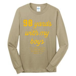 98 Yards With My Tall Long Sleeve T-Shirt