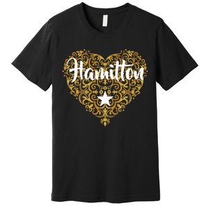 A. Hamilton Golden Heart Premium T-Shirt