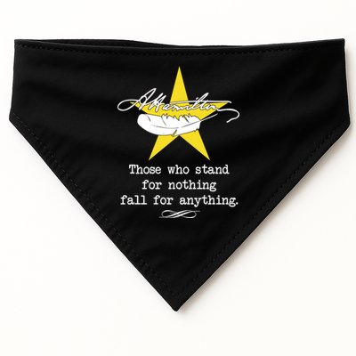A. Hamilton Those Who Stand For Nothing Fall For Anything USA-Made Doggie Bandana