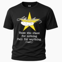 A. Hamilton Those Who Stand For Nothing Fall For Anything Performance Shirt