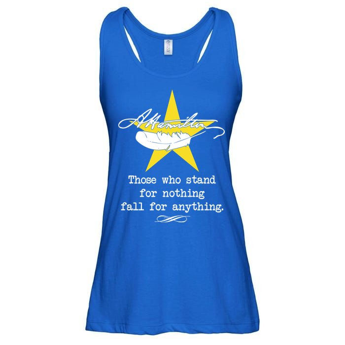 A. Hamilton Those Who Stand For Nothing Fall For Anything Ladies Essential Flowy Tank