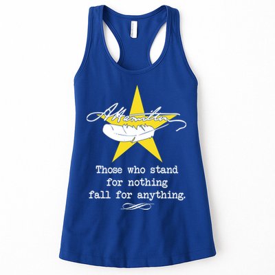 A. Hamilton Those Who Stand For Nothing Fall For Anything Womens Tank Top