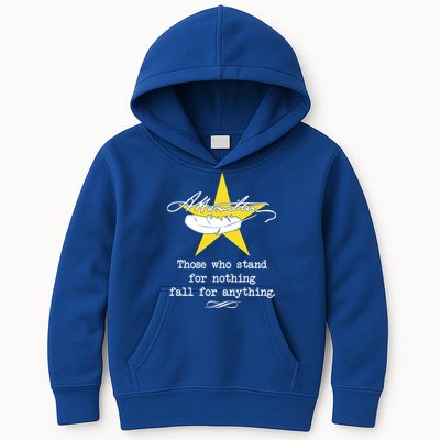 A. Hamilton Those Who Stand For Nothing Fall For Anything Kids Hoodie