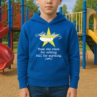 A. Hamilton Those Who Stand For Nothing Fall For Anything Kids Hoodie