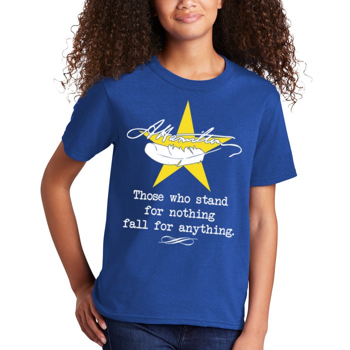 A. Hamilton Those Who Stand For Nothing Fall For Anything Kids T-Shirt