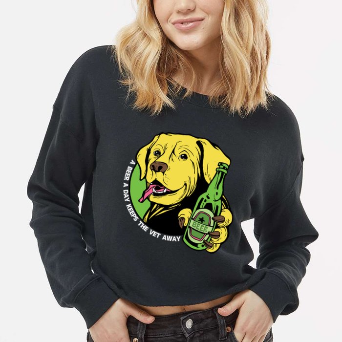 A Beer A Day Keeps The Vet Away Dog Cropped Pullover Crew