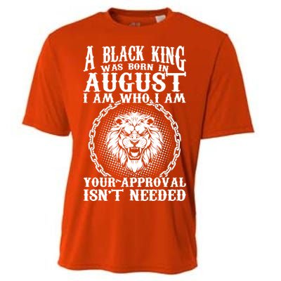 A Black King Was Born In August Birthday Lion Cooling Performance Crew T-Shirt